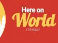 World of Peace 10 พฤศจิกายน พ.ศ.2562